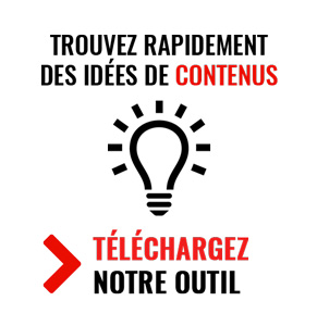 Trouvez rapidement des idées de contenus